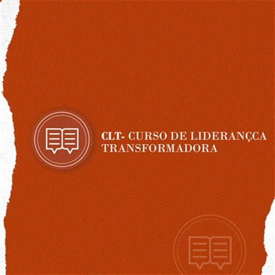CURSO DE LIDERANÇA TRANSFORMADORA 2024